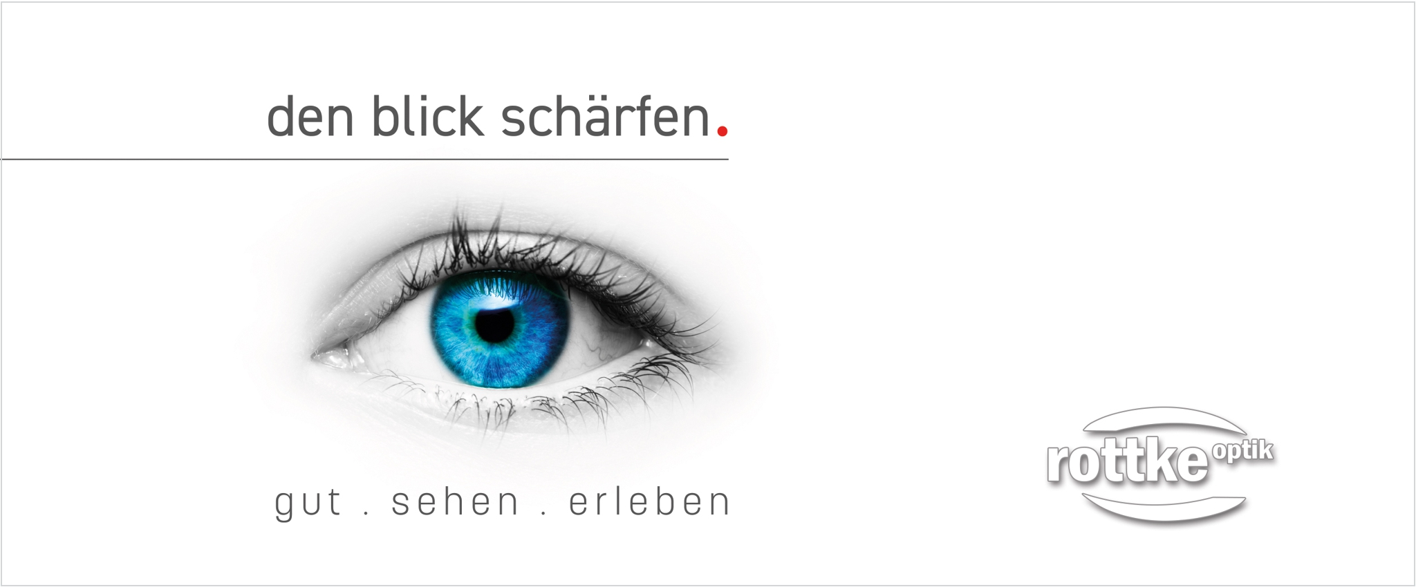 Rottke Optik und CarlZeiss Vision fr Ihre optimale Sehanalyse !